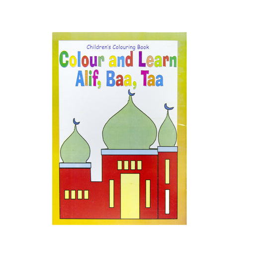 Colour And Learn Alif, Baa, Taa