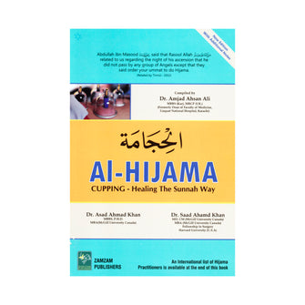 Al-Hijama Cupping - Healing The Sunnah Way