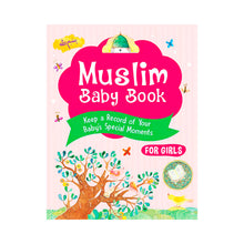 Muslim Baby Book (For Girls)