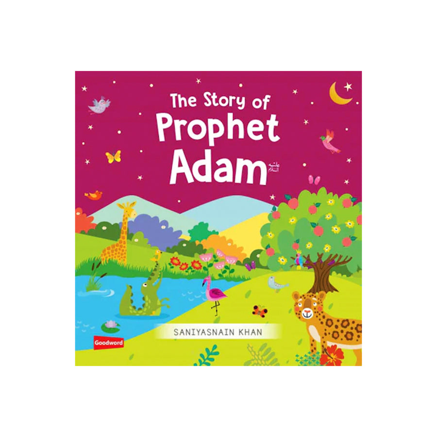 The Story of Prophet Adam