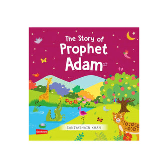 The Story of Prophet Adam