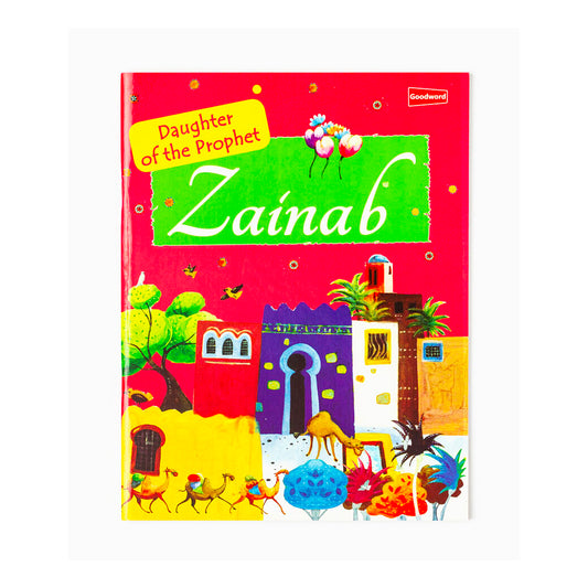 The Story Of Zainab