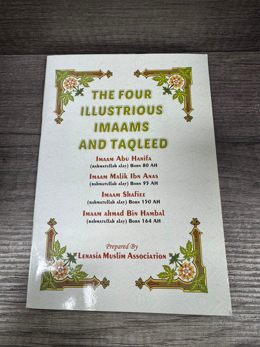 The Four Illustrious Imaams And Taqleed  (LMA)