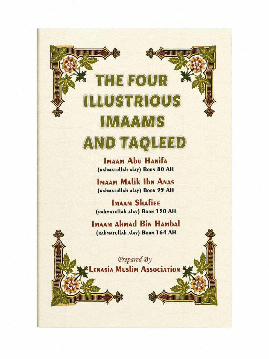 The Four Illustrious Imaams And Taqleed (LMA)