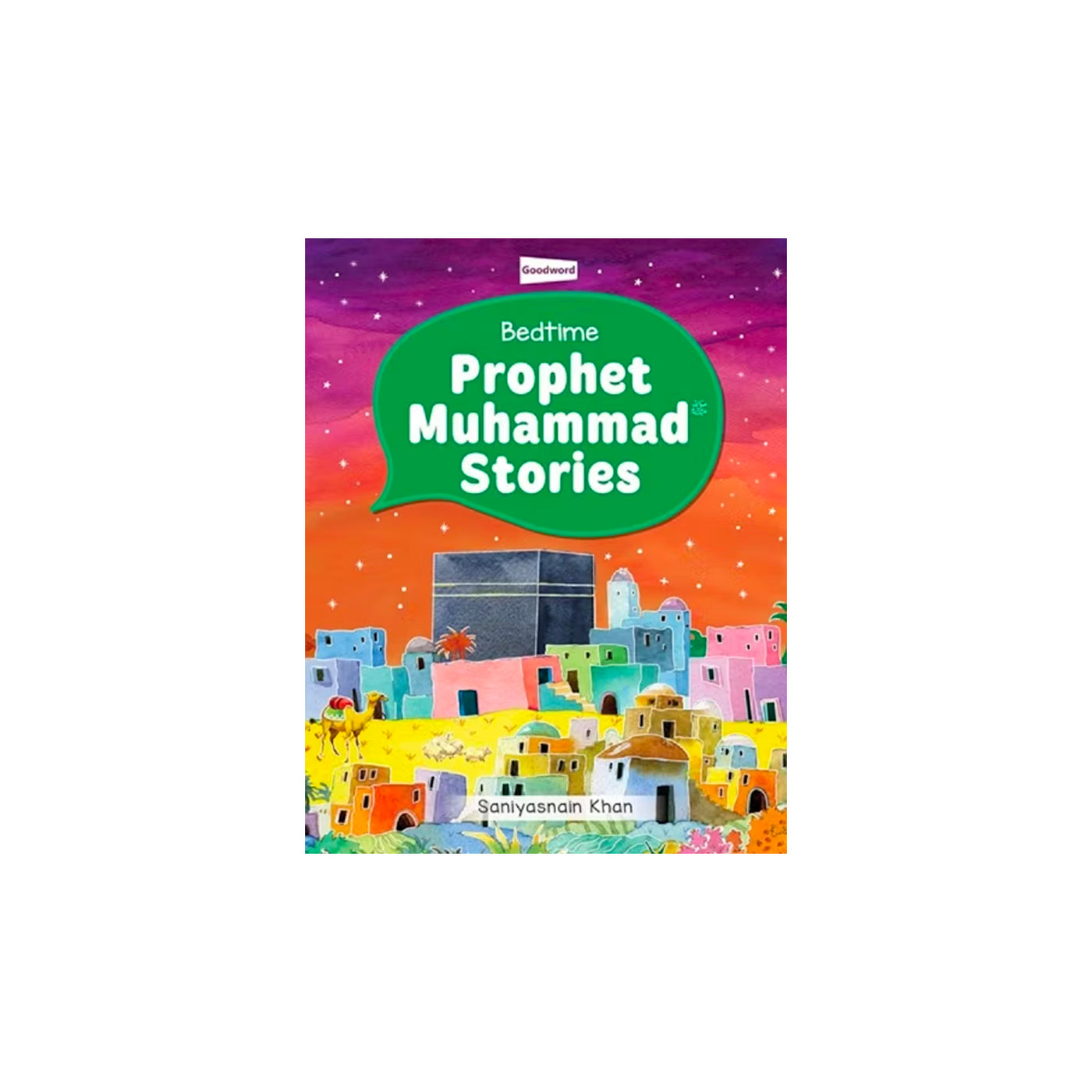 Bedtime Prophet Muhammad Stories