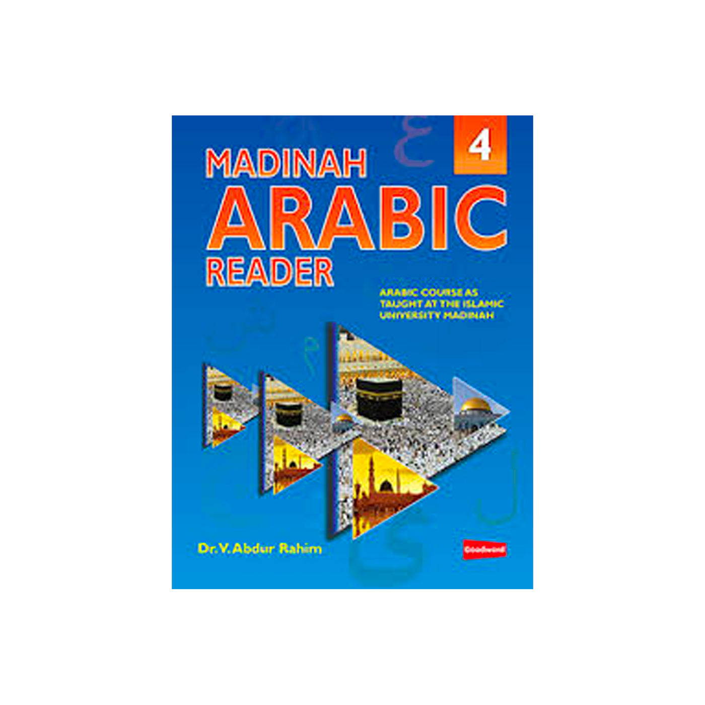 Madinah Arabic Reader Book 4