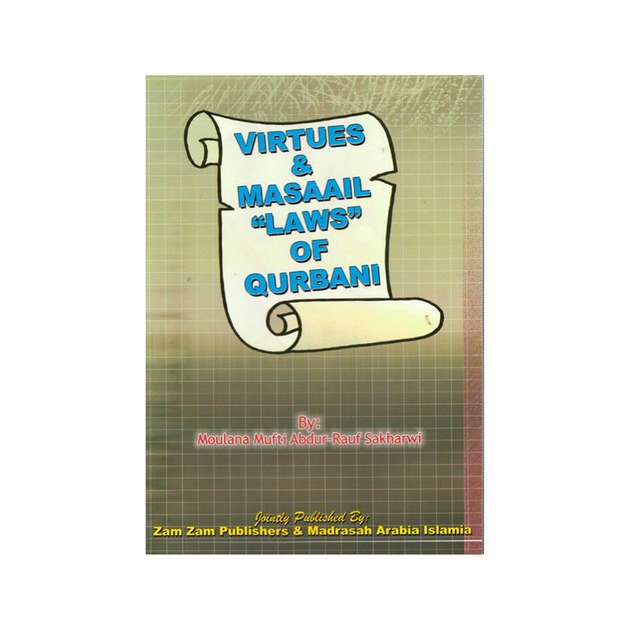 Virtues & Masail "Laws" of Qurbani