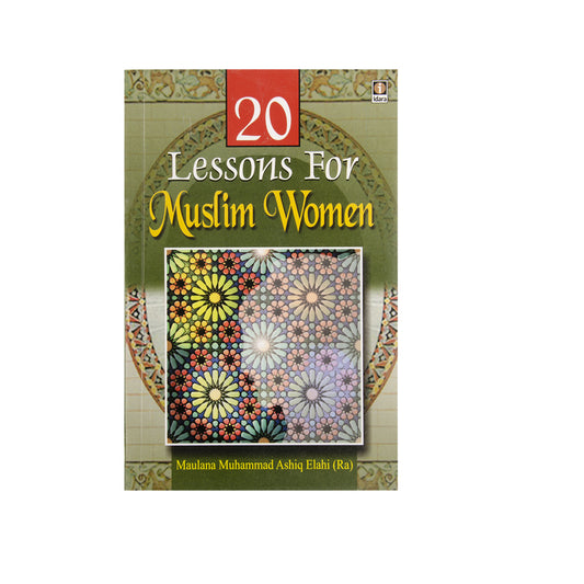 20 Lessons For Muslim Women