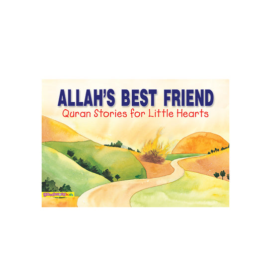 Allah's Best Friend