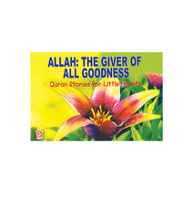 Allah: The Giver of All Goodness