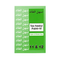 Tas-Heelul Aqaa-Id 11&12