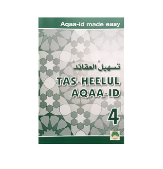Tas-Heelul Aqaa-Id 4
