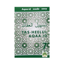 Tas-Heelul Aqaa-Id 7