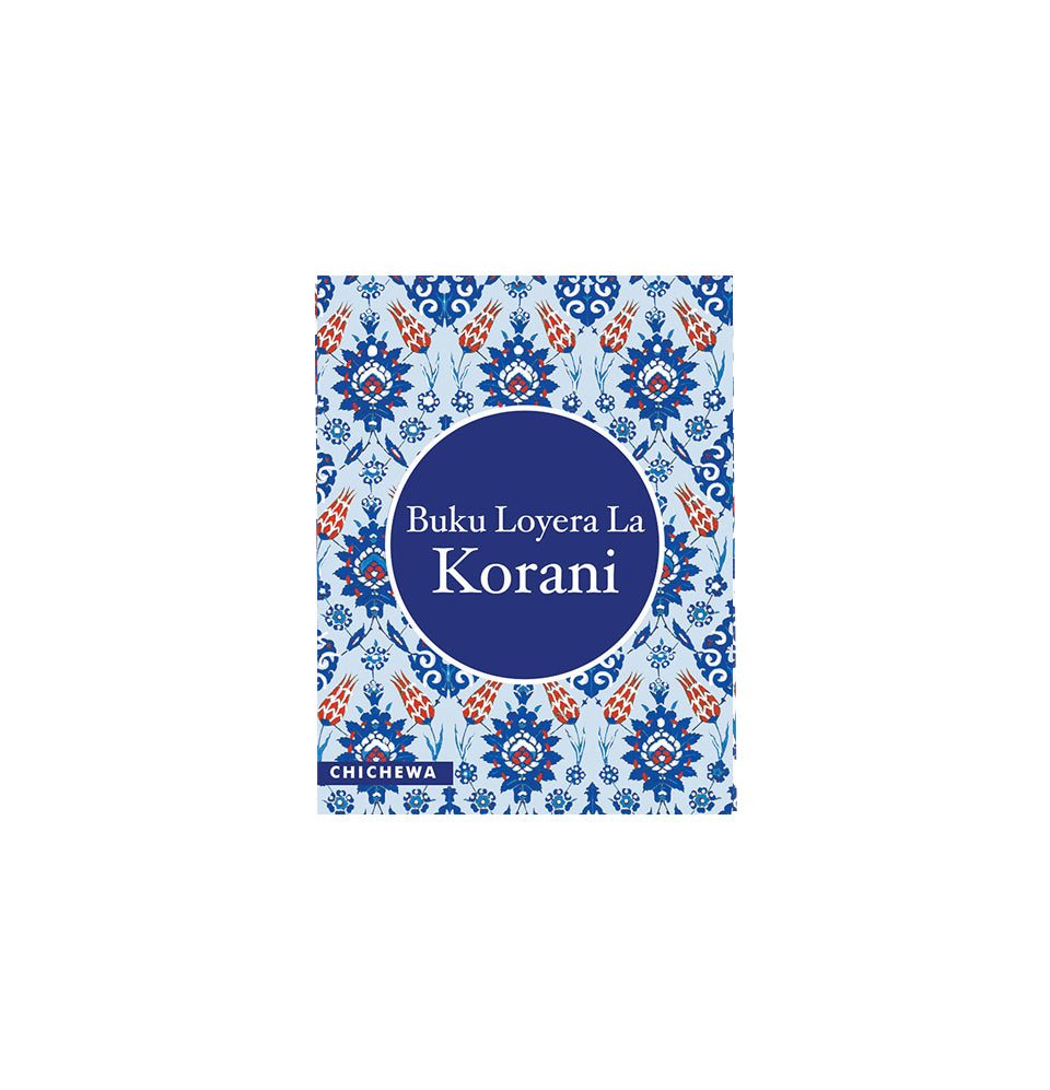 Buku Loyera La Korani (Chichewa Quran)