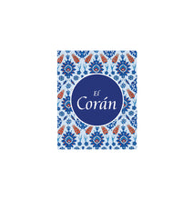El Coran (Quran in Spanish)