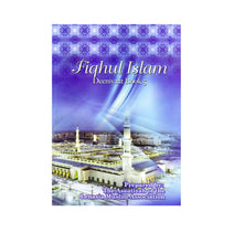 Fiqhul Islam – Deeniyat Book 5