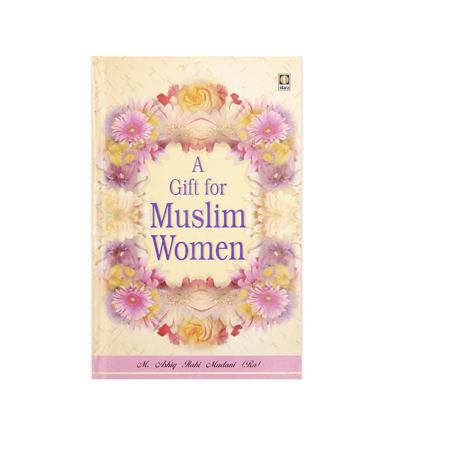 A Gift For Muslim Women