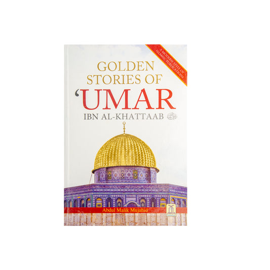 Golden Stories Of Umar Ibn Al-Khattaab