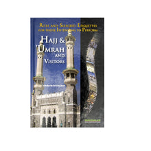 Hajj And Umrah And Visitors