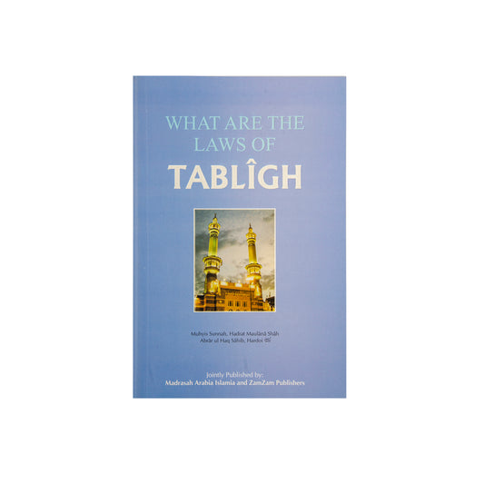 What Are The Laws Of Tabligh