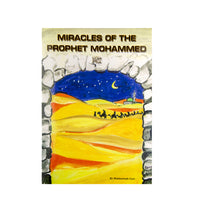 Miracles Of The Prophet Muhammed