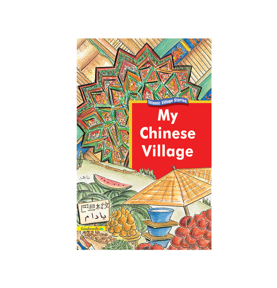 My Chinese Village