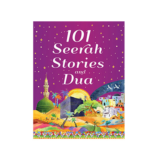 101 Seerah Stories and Dua