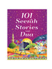 101 Seerah Stories and Dua