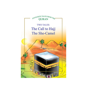 The Call to Hajj, The She Camel