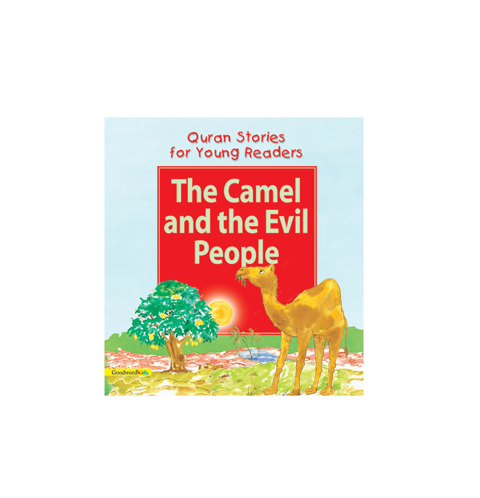 The Camel and the Evil People