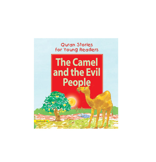 The Camel and the Evil People