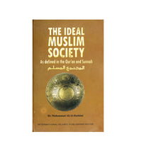 The Ideal Muslim Society