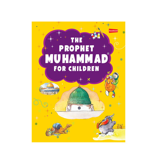 The Prophet Muhammad For Children